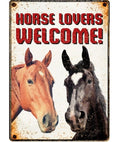 Metallskilt Horse Lovers Welcome 21x14,8cm